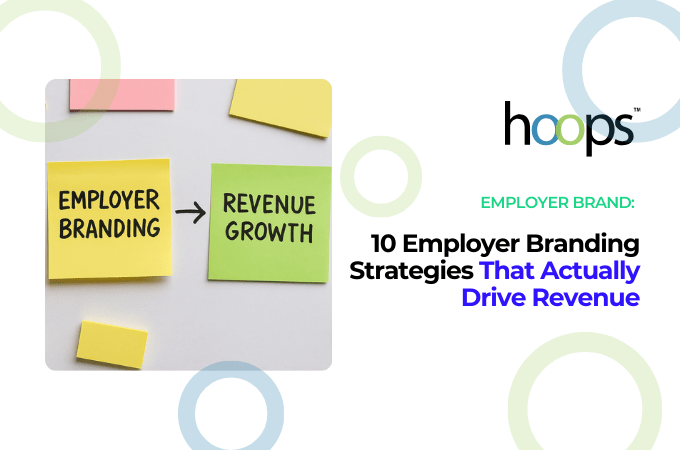 10 Employer Branding Strategies That Actually Drive Revenue