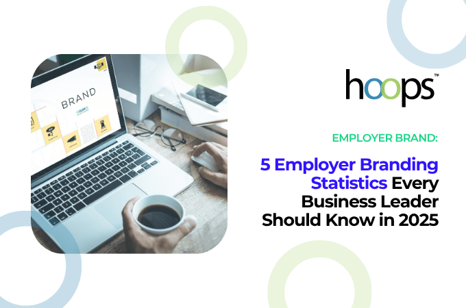 5 Employer Branding Statistics Every Business Leader Should Know in 2025